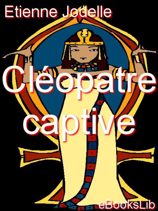 Cover image for Cléopatre Captive